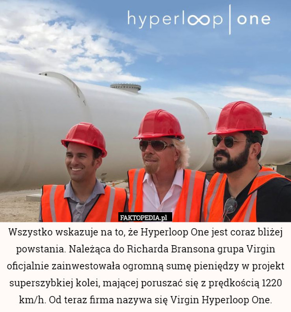 Wszystko wskazuje na to, że Hyperloop One jest coraz bliżej powstania. Należąca...