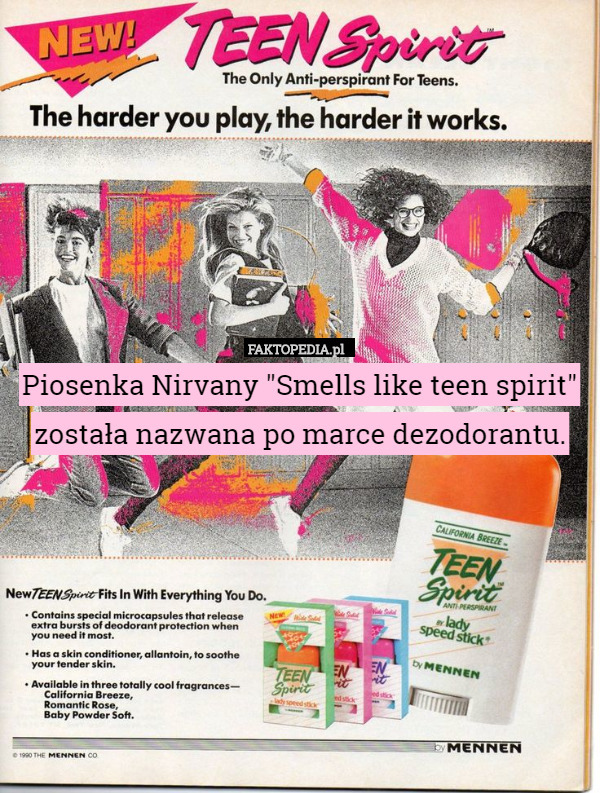 Piosenka Nirvany "Smells like teen spirit" została nazwana po...