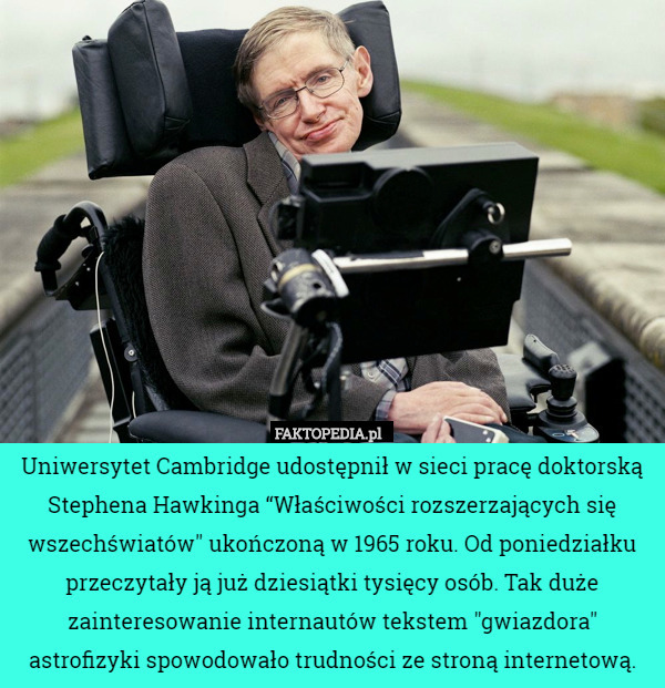Uniwersytet Cambridge udostępnił w sieci pracę doktorską Stephena Hawkinga...