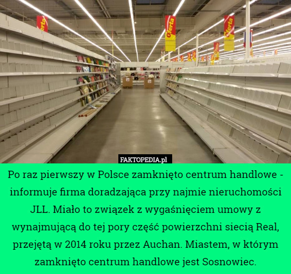 Po raz pierwszy w Polsce zamknięto centrum handlowe - informuje firma doradzająca...