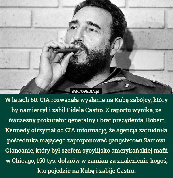 W latach 60. CIA rozważała wysłanie na Kubę zabójcy, który by namierzył...