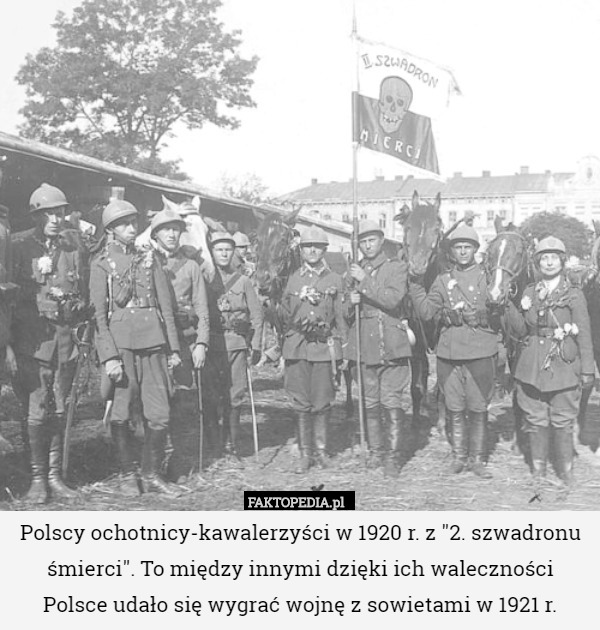 Polscy ochotnicy-kawalerzyści w 1920 r. z "2. szwadronu śmierci".