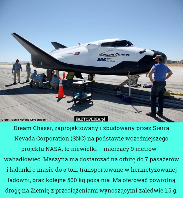 Dream Chaser, zaprojektowany i zbudowany przez Sierra Nevada Corporation