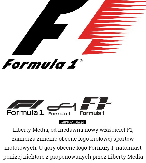 Liberty Media, od niedawna nowy właściciel F1, zamierza zmienić obecne logo