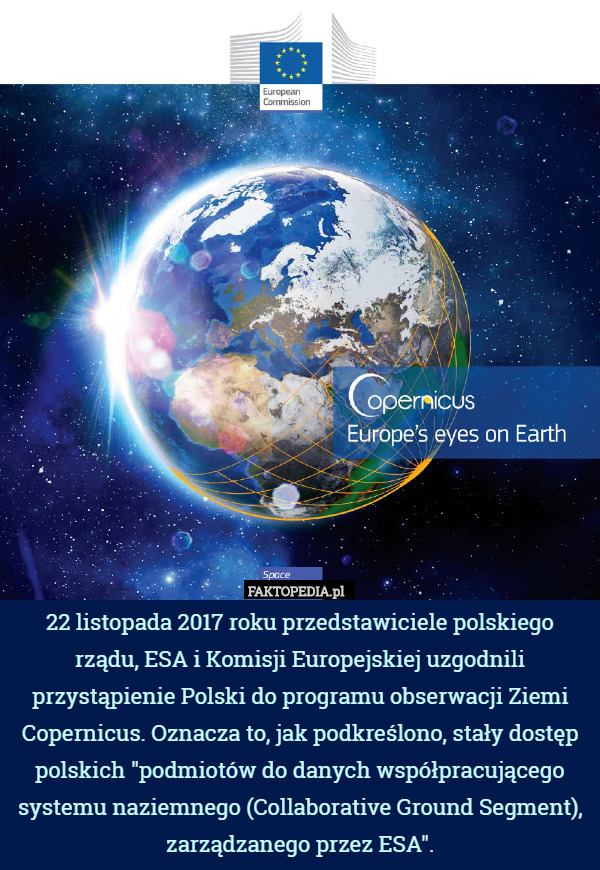 22 listopada 2017 roku przedstawiciele polskiego rządu, ESA i Komisji Europejskiej