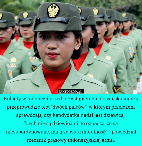 Kobiety w Indonezji przed przystąpieniem do wojska muszą przeprowadzić test