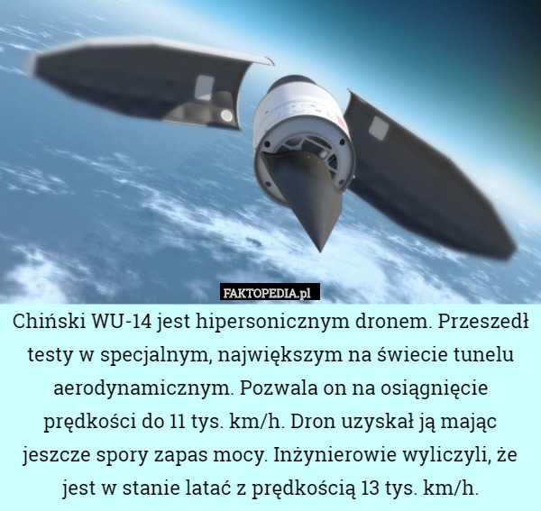 Chiński WU-14 jest hipersonicznym dronem. Przeszedł testy w specjalnym,