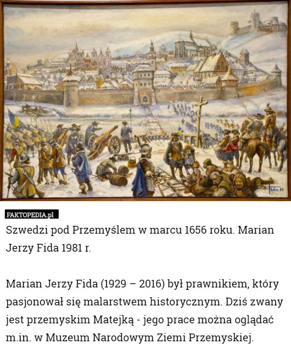 Szwedzi pod Przemyślem w marcu 1656 roku. Marian Jerzy Fida 1981 r.

Marian