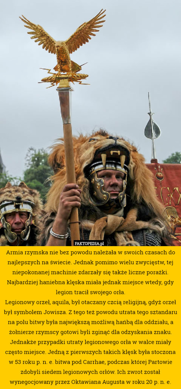 Armia rzymska nie bez powodu należała w swoich czasach do najlepszych na