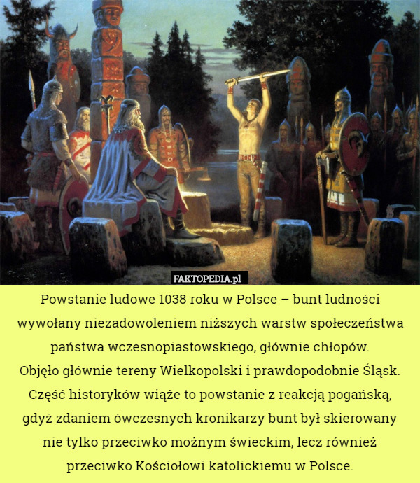Powstanie ludowe 1038 roku w Polsce – bunt ludności wywołany niezadowoleniem