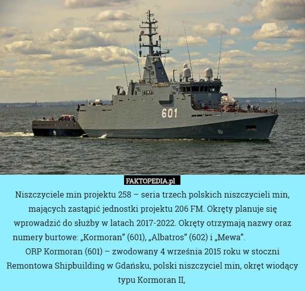 Niszczyciele min projektu 258 – seria trzech polskich niszczycieli min,