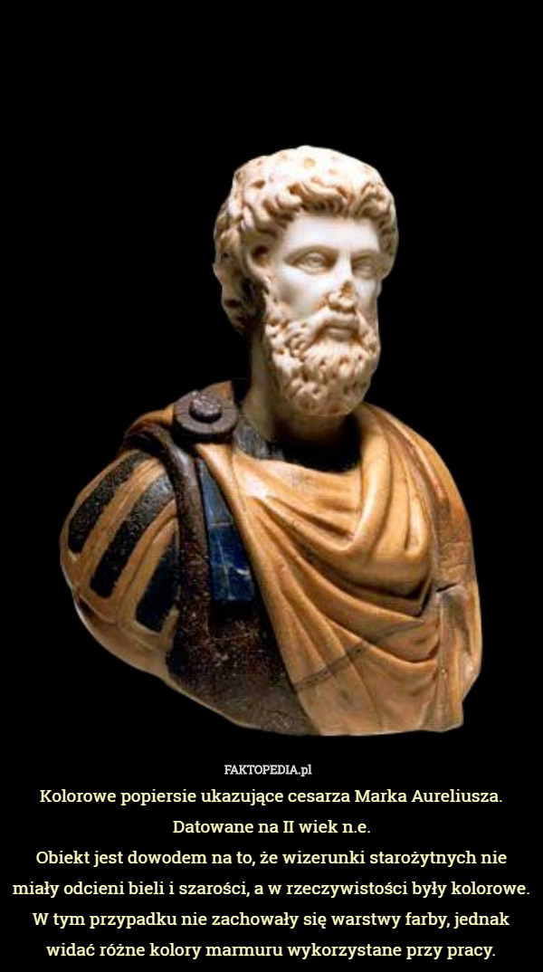 Kolorowe popiersie ukazujące cesarza Marka Aureliusza. Datowane na II wiek