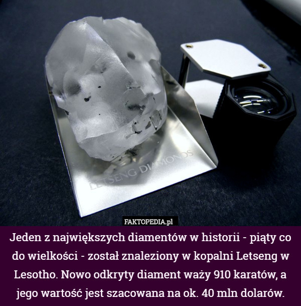 ​Jeden z największych diamentów w historii - piąty co do wielkości - został