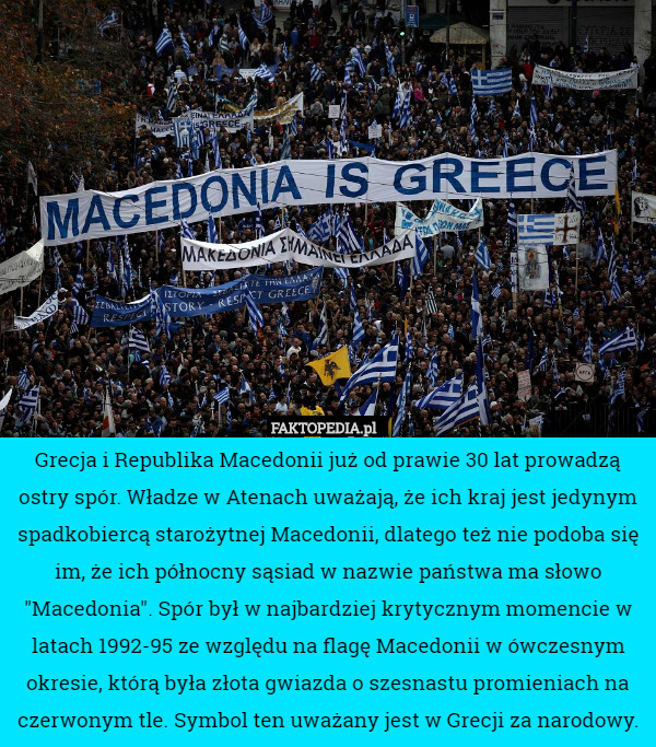Grecja i Republika Macedonii już od prawie 30 lat prowadzą ostry spór. Władze