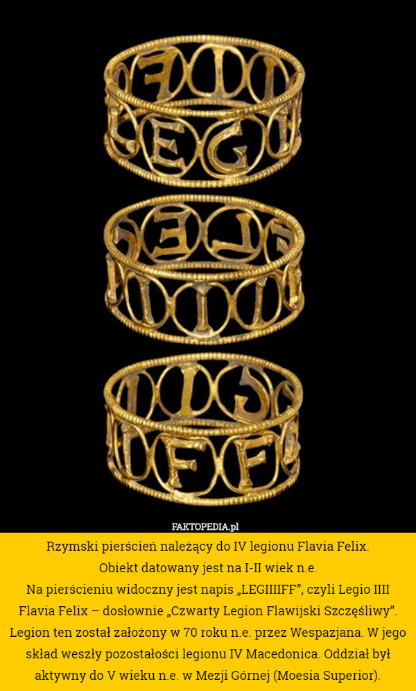 Rzymski pierścień należący do IV legionu Flavia Felix. Obiekt datowany jest