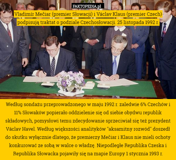 Vladimír Mečiar (premier Słowacji) i Václav Klaus (premier Czech) podpisują