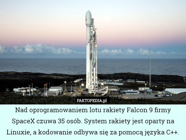 Nad oprogramowaniem lotu rakiety Falcon 9 firmy SpaceX czuwa 35 osób. System