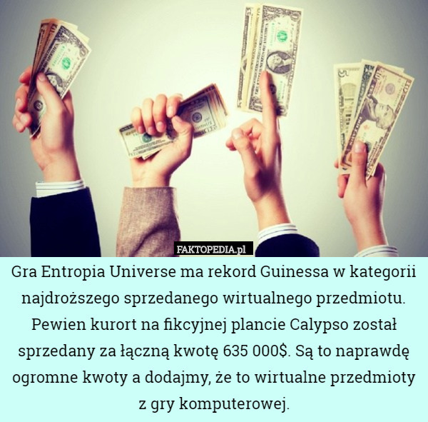 Gra Entropia Universe ma rekord Guinessa w kategorii najdroższego sprzedanego