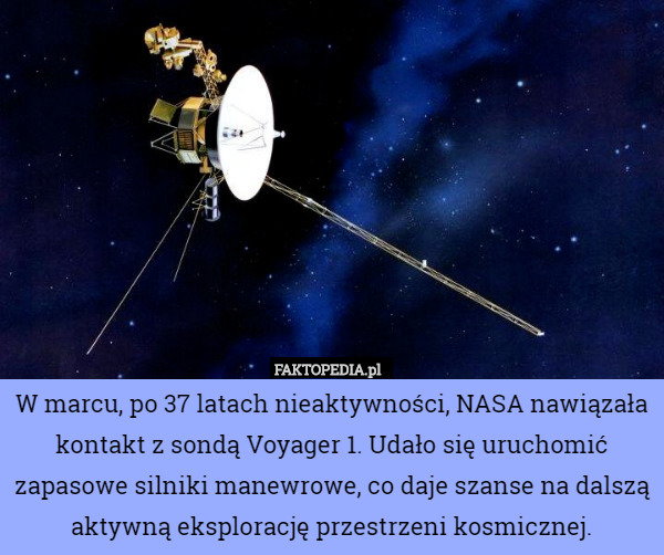 W marcu, po 37 latach nieaktywności, NASA nawiązała kontakt z sondą Voyager