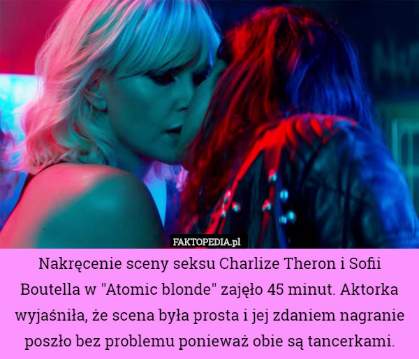 Nakręcenie sceny seksu Charlize Theron i Sofii Boutella w "Atomic blonde"