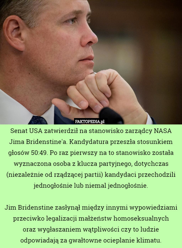 Senat USA zatwierdził na stanowisko zarządcy NASA Jima Bridenstine'a.