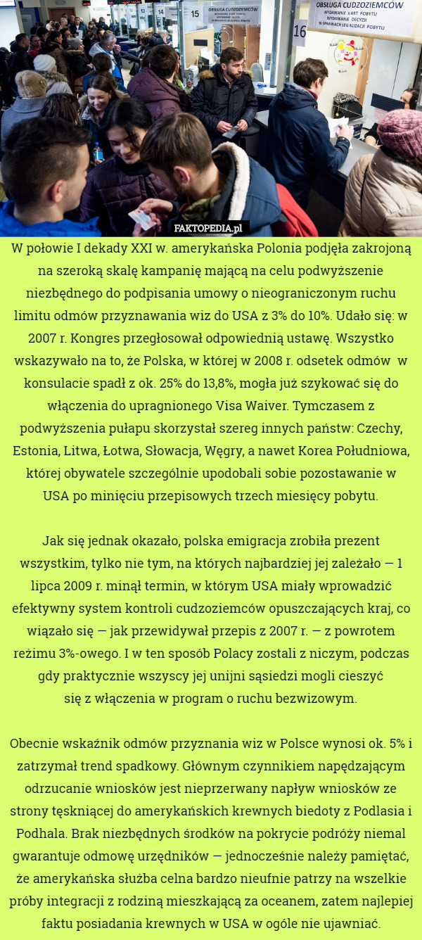 W połowie I dekady XXI w. amerykańska Polonia podjęła zakrojoną na szeroką