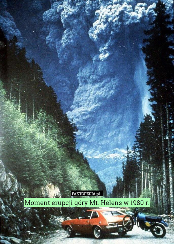 Moment erupcji góry Mt. Helens w 1980 r.