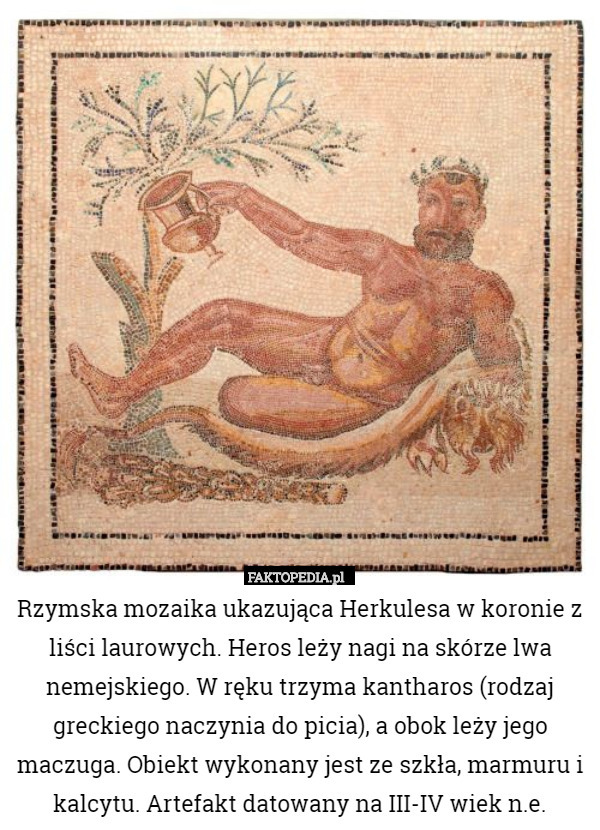 Rzymska mozaika ukazująca Herkulesa w koronie z liści laurowych. Heros leży