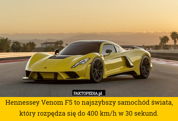 Hennessey Venom F5 to najszybszy samochód świata, który rozpędza się do