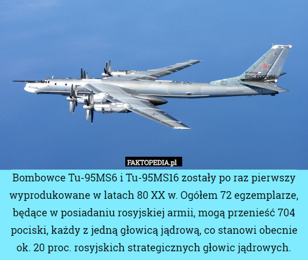 Bombowce Tu-95MS6 i Tu-95MS16 zostały po raz pierwszy wyprodukowane w latach