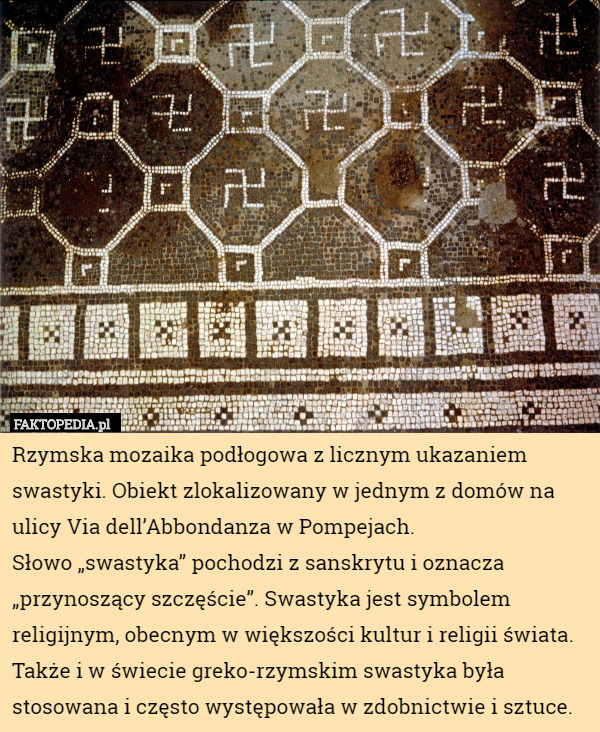Rzymska mozaika podłogowa z licznym ukazaniem swastyki. Obiekt zlokalizowany
