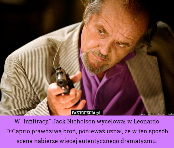 W "Infiltracji" Jack Nicholson wycelował w Leonardo DiCaprio prawdziwą