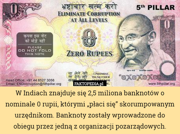 W Indiach znajduje się 2,5 miliona banknotów o nominale 0 rupii, którymi