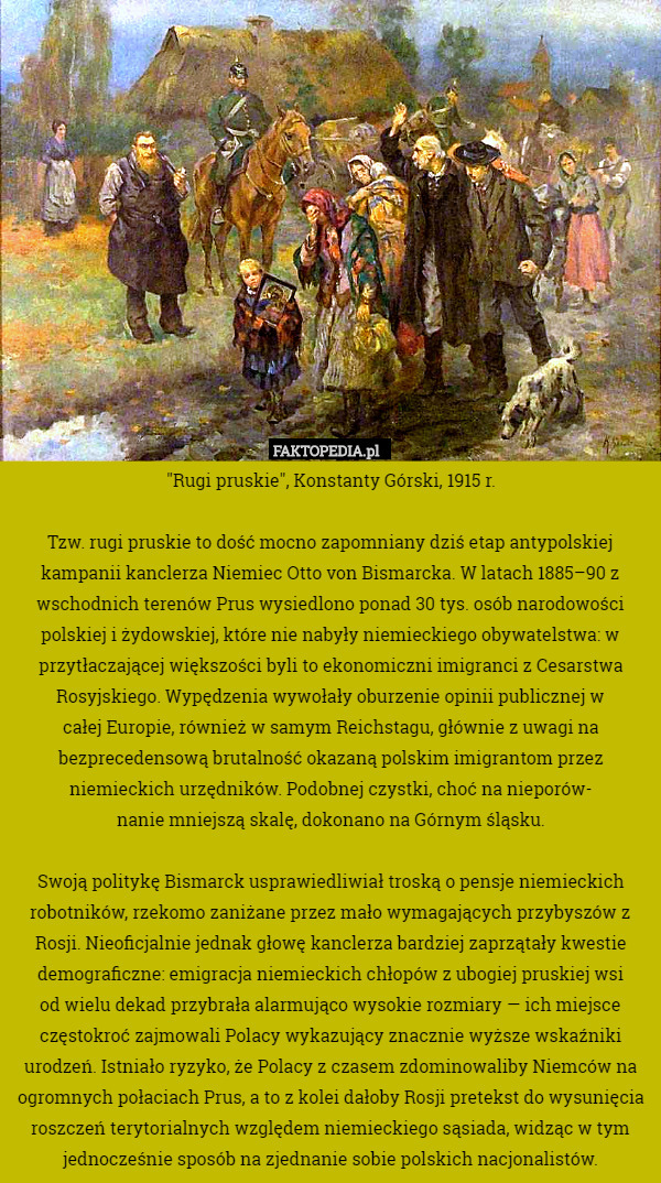"Rugi pruskie", Konstanty Górski, 1915 r.

Tzw. rugi pruskie to
