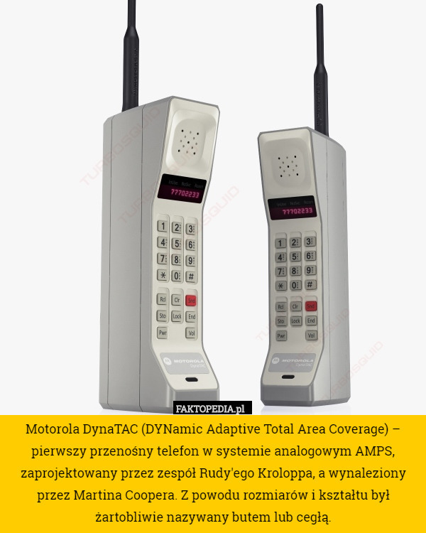 Motorola DynaTAC (DYNamic Adaptive Total Area Coverage) – pierwszy przenośny