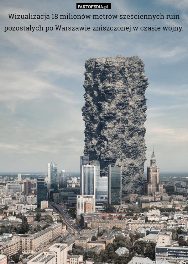 Wizualizacja 18 milionów metrów szściennych ruin pozostałych po Warszawie