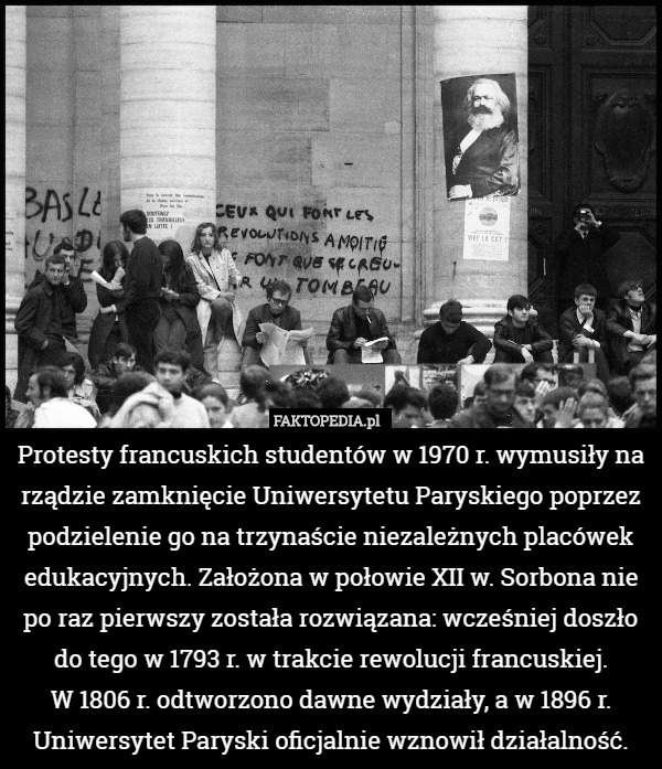 Protesty francuskich studentów w 1970 r. wymusiły na rządzie zamknięcie