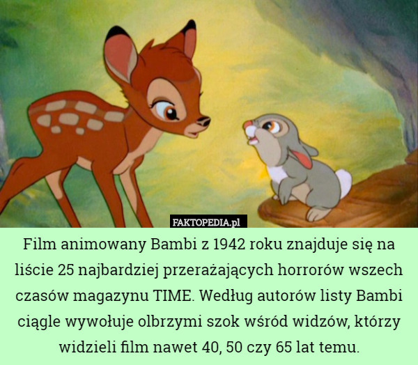 Film animowany Bambi z 1942 roku znajduje się na liście 25 najbardziej przerażających