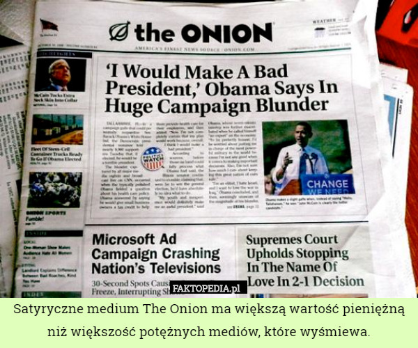 Satyryczne medium The Onion ma większą wartość pieniężną niż większość potężnych...