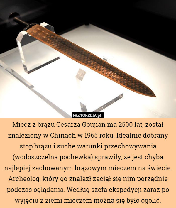 Miecz z brązu Cesarza Goujian ma 2500 lat, został znaleziony w...