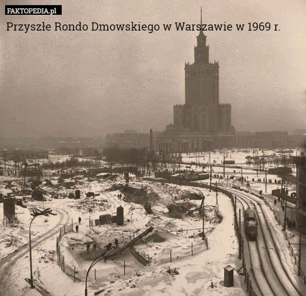 Przyszłe Rondo Dmowskiego w Warszawie w 1969 r.