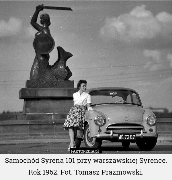 Samochód Syrena 101 przy warszawskiej Syrence. Rok 1962. Fot. Tomasz Prażmowski
