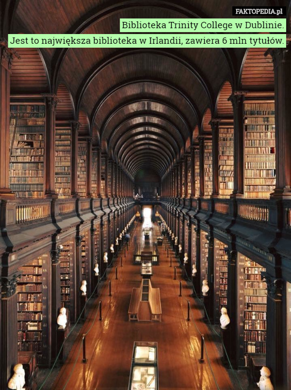 Biblioteka Trinity College w Dublinie.Jest to największa biblioteka w...