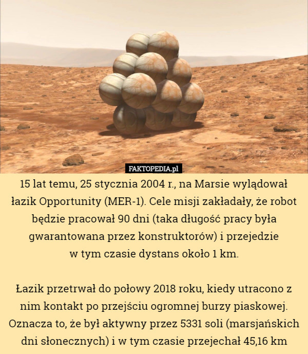 15 lat temu, 25 stycznia 2004 r., na Marsie wylądował łazik Opportunity...
