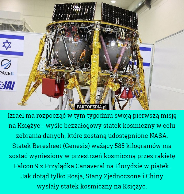 Izrael ma rozpocząć w tym tygodniu swoją pierwszą misję na Księżyc - wyśle...