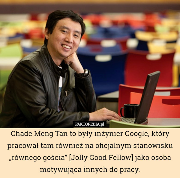 Chade Meng Tan to były inżynier Google, który pracował tam również na oficjalnym...