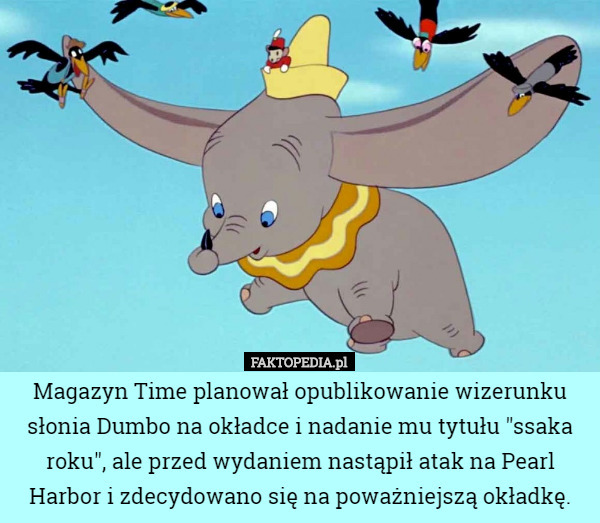 Magazyn Time planował opublikowanie wizerunku słonia Dumbo na okładce i...