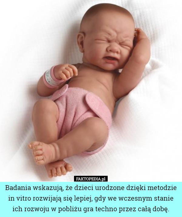 Badania wskazują, że dzieci urodzone dzięki metodzie in vitro rozwijają...