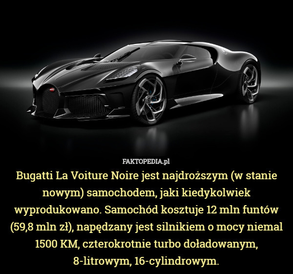 Bugatti La Voiture Noire jest najdroższym (w stanie nowym) samochodem, jaki...