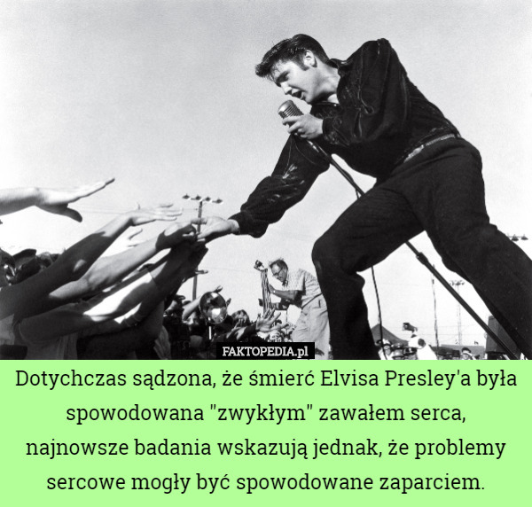 Dotychczas sądzona, że śmierć Elvisa Presley'a była spowodowana "zwykłym"...